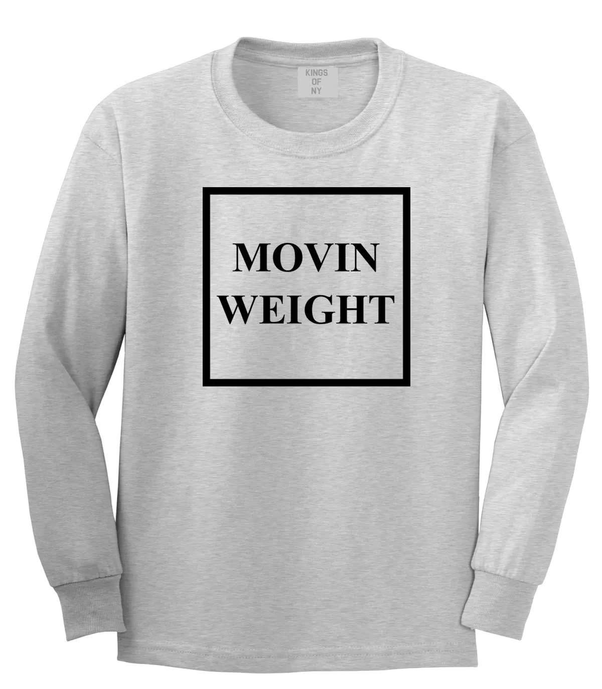 Movin Weight Hustler Long Sleeve T-Shirt