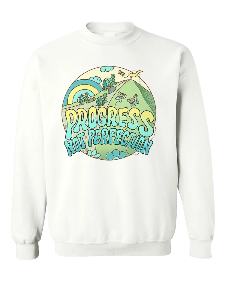 Progress Not Perfection - Sweatshirt